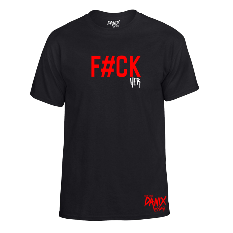 Tshirt FUCK (HER)